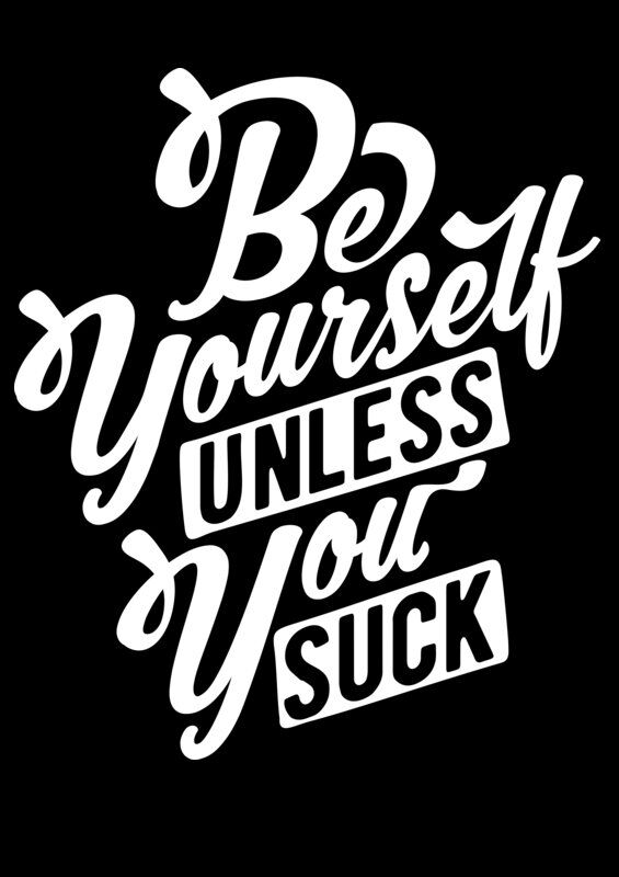 Be Yourself
